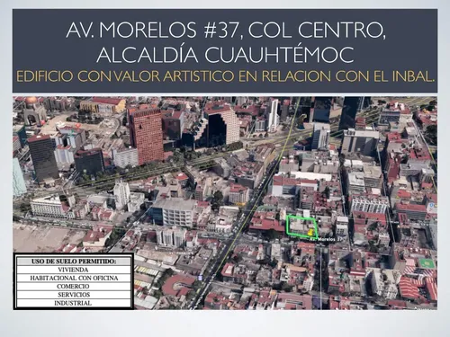 Lote en venta en AV MORELOS, Centro (Área 4), Centro, Cuauhtémoc, Ciudad de México